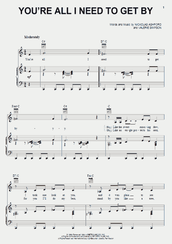 You're All I Need To Get By Piano Sheet Music